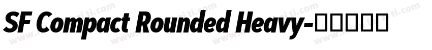 SF Compact Rounded Heavy字体转换